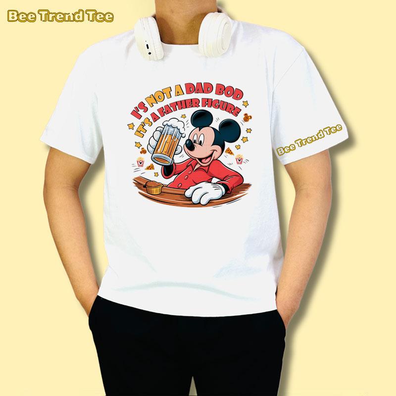 Mickey Mouse Its Not A Dad Bod Its A Father Figure Shirt